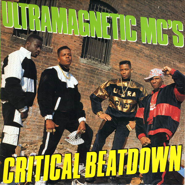 Ultramagnetic MC's: Critical Beatdown (1988)